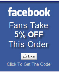 Facebook Fans Take 5% OFF This Order